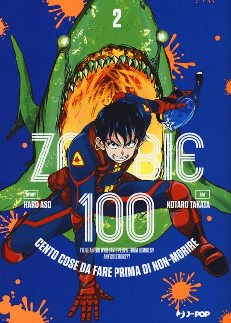 Zombie 100 Vol. 2