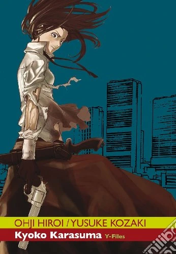 Kyoko karasuma y-files Vol. 2