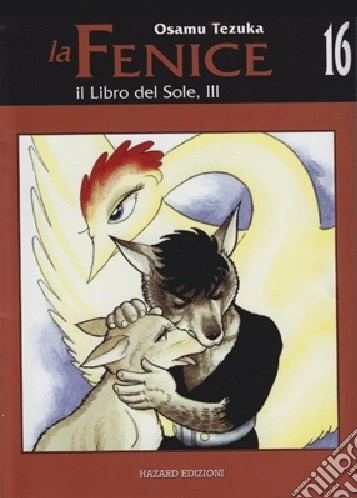 La fenice – Hazard Vol. 16