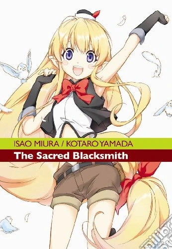 The sacred blacksmith Vol. 3