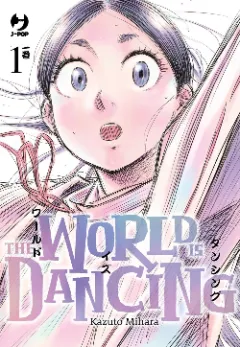 The world is dancing Vol. 1