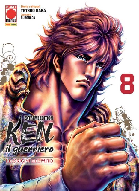 Ken il guerriero: Le origini del mito Extreme Edition Vol. 8
