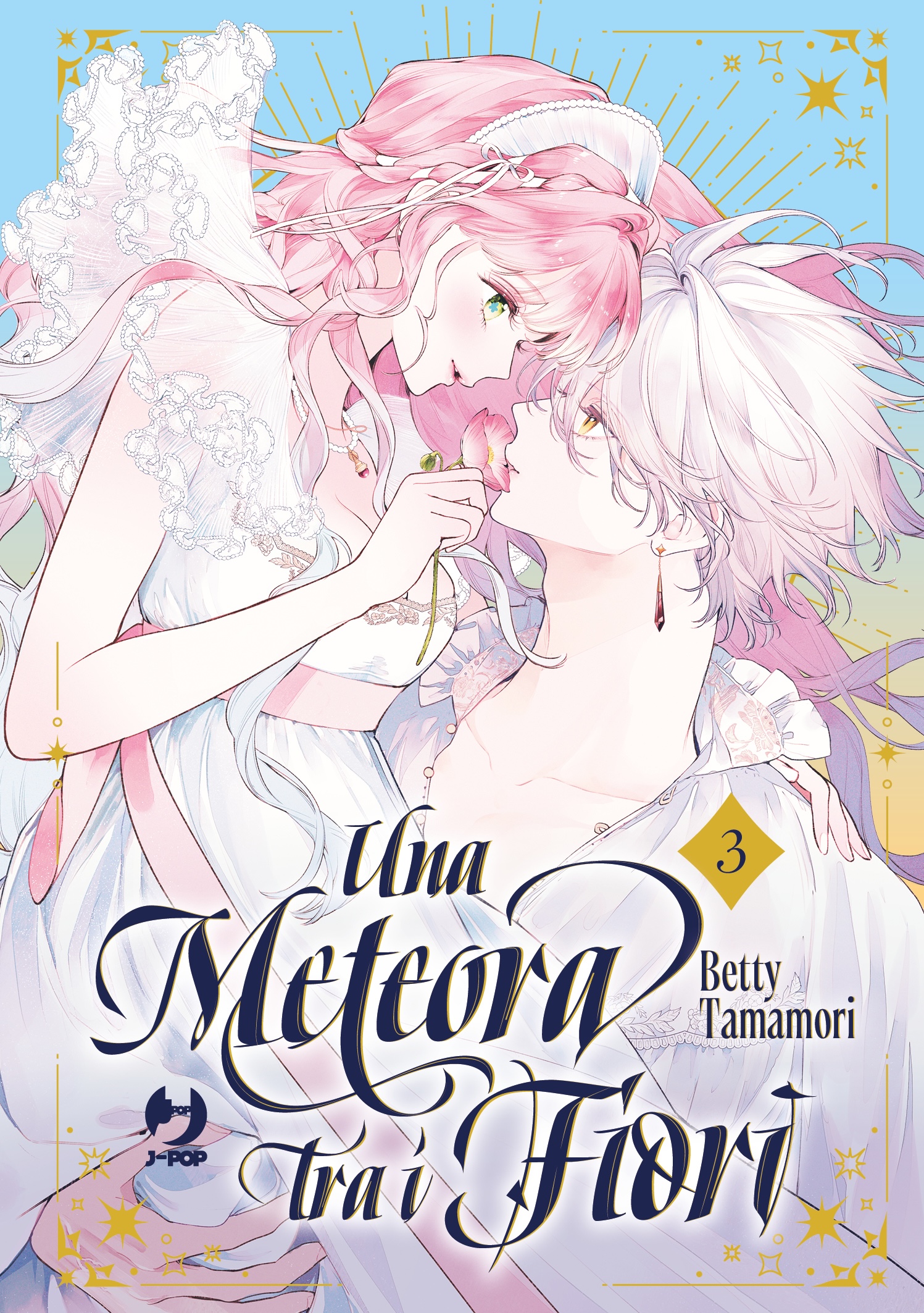 Una Meteora tra i Fiori Vol. 3