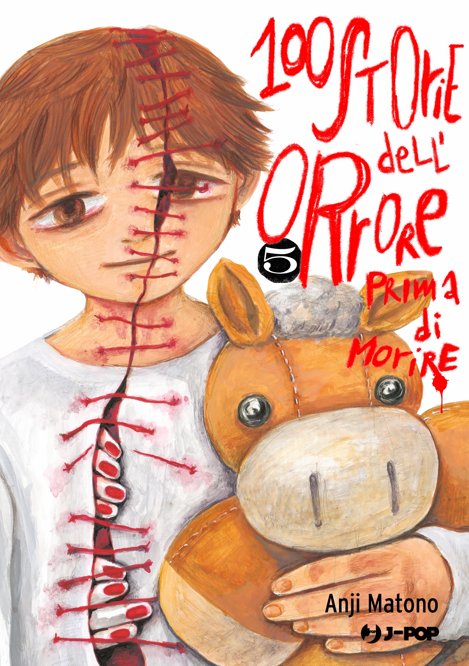100 Storie dell'orrore prima di morire Vol. 5
