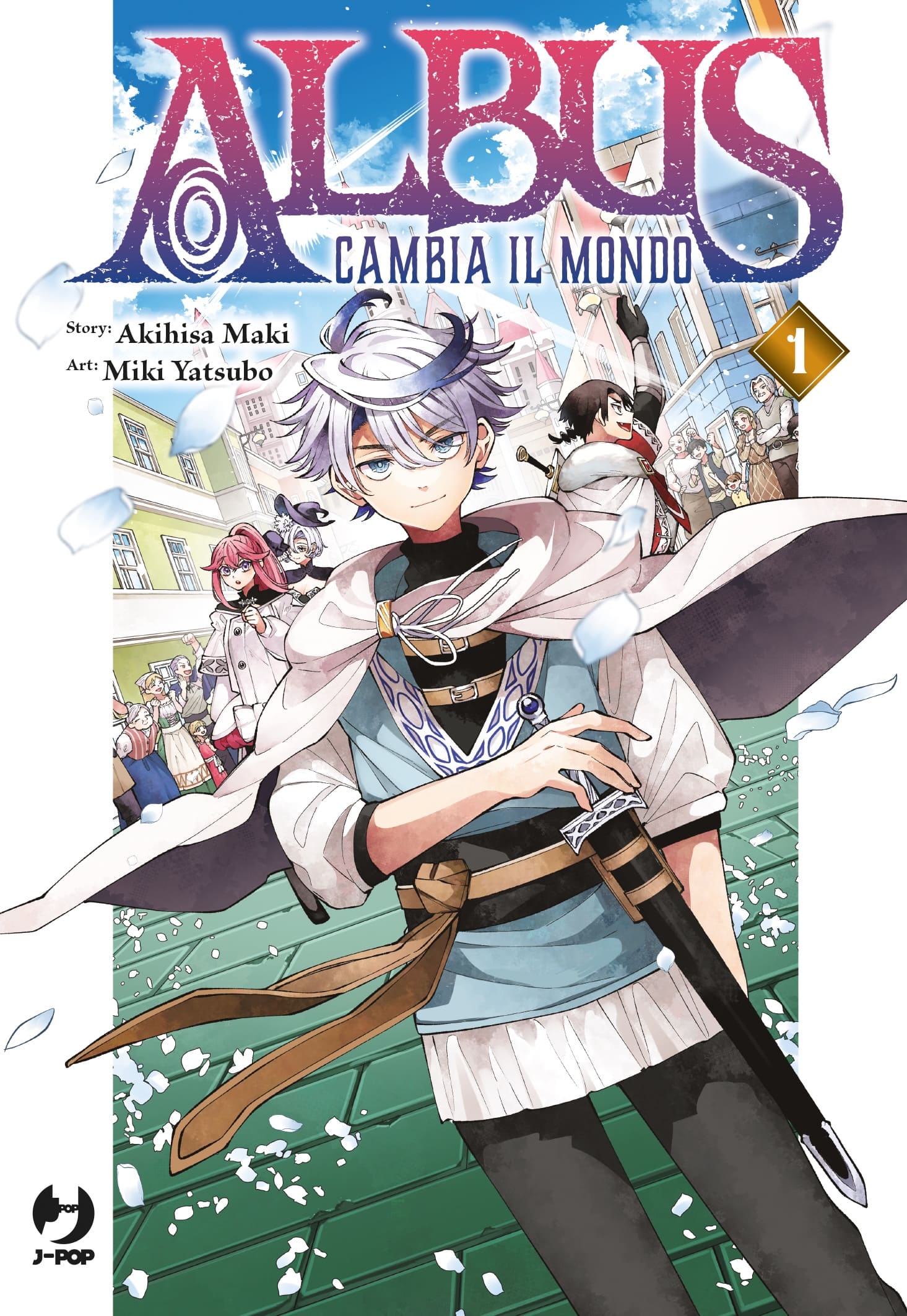 Albus cambia il mondo Vol. 1