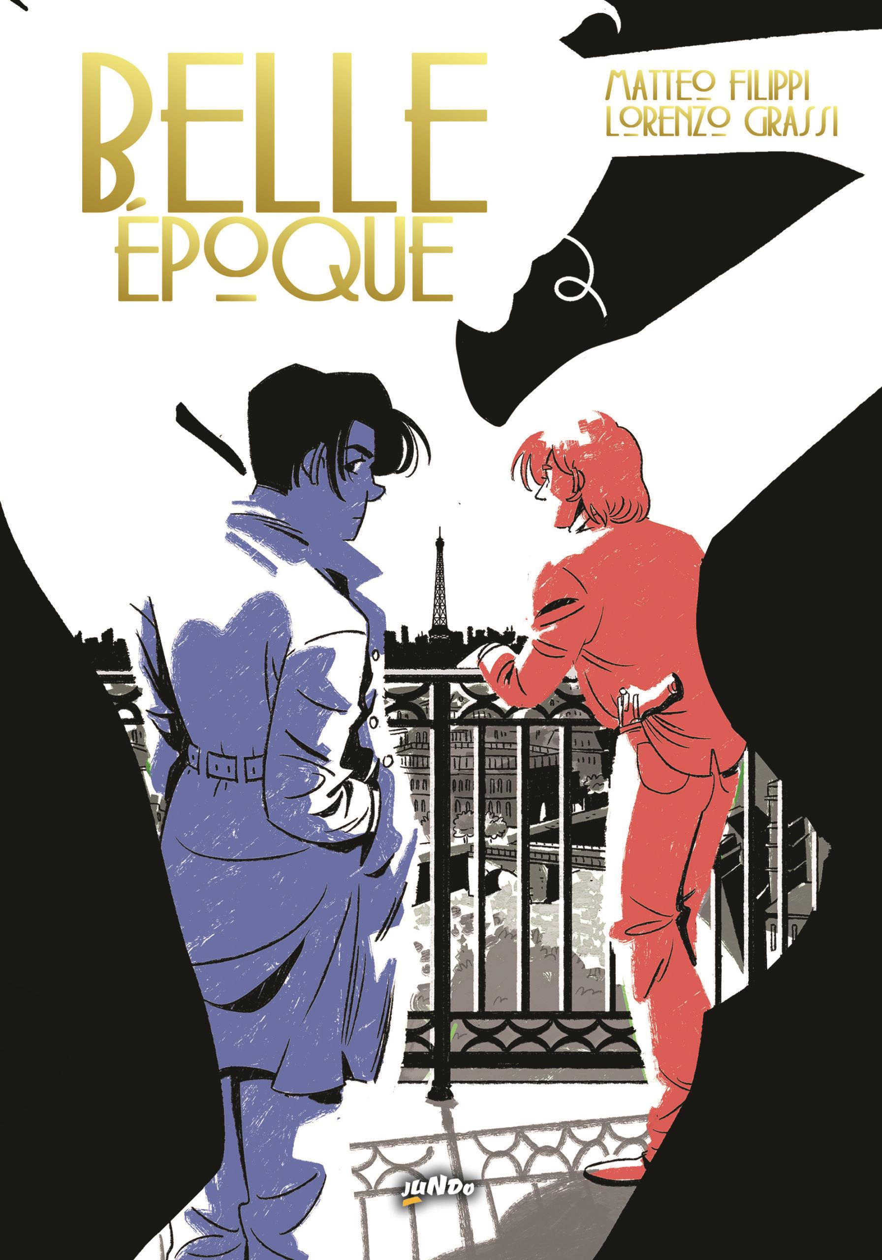 Belle epoque edizione - Deluxe