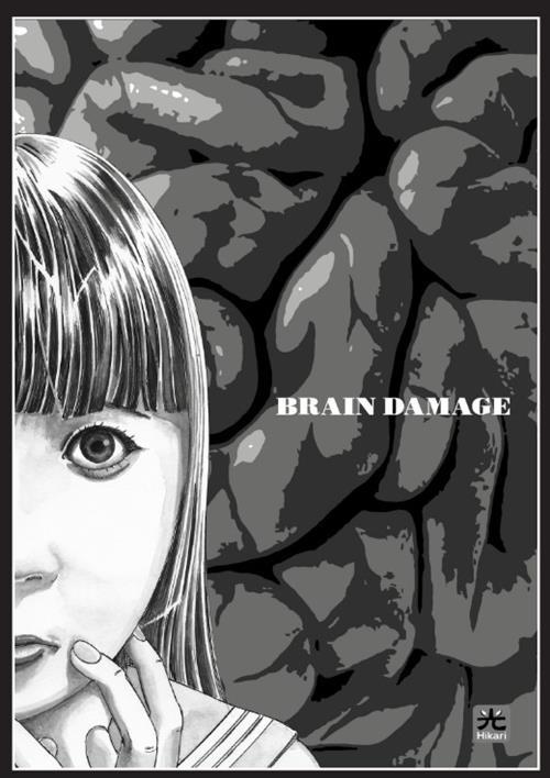 Brain damage - Edizioni speciali