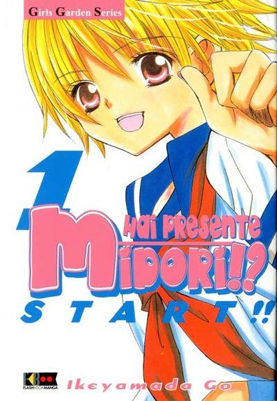 Hai presente Midori? Vol. 1