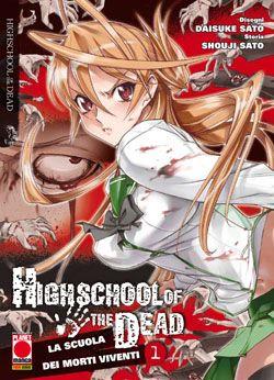 Highschool of the Dead - La scuola dei morti viventi Vol. 1