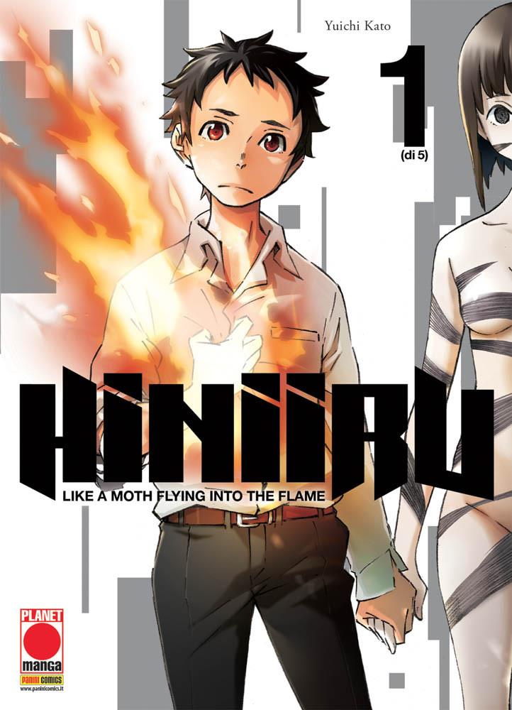 Hiniiru - Like a moth flying into the flame Vol. 1
