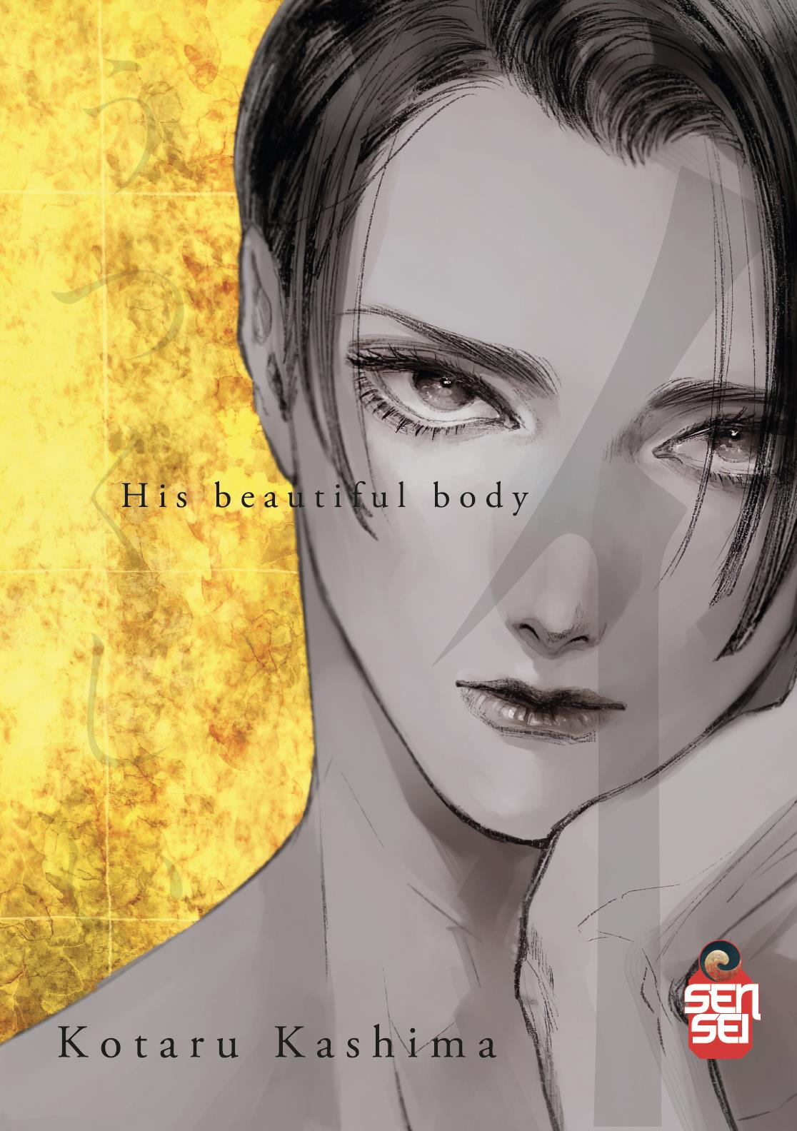 His beautiful body - Edizioni speciali