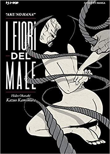 I fiori del male - Hideo okazaki e kazuo kamimura