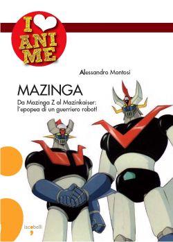 I love anime mazinga