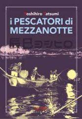 I pescatori di mezzanotte