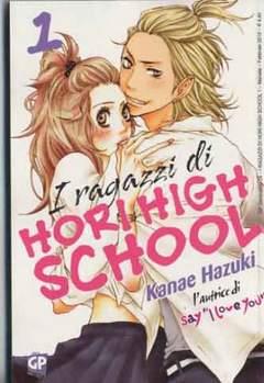 I ragazzi di Hori high school Vol. 1