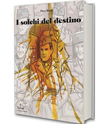 I solchi del destino