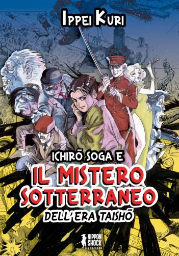 Ichiro soga e il mistero sotterraneo