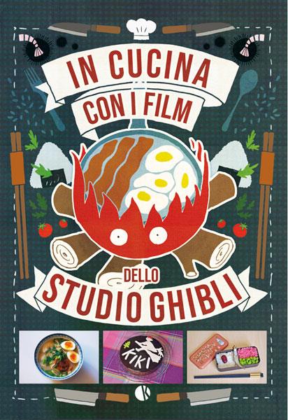 In cucina con gli anime dello studio ghibli