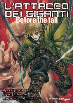 L'Attacco dei giganti: Before the fall - Romanzo