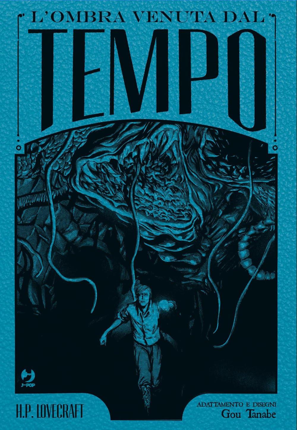L'ombra venuta dal tempo - Deluxe