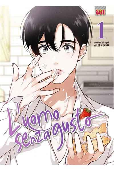 L'uomo senza gusto Vol. 1
