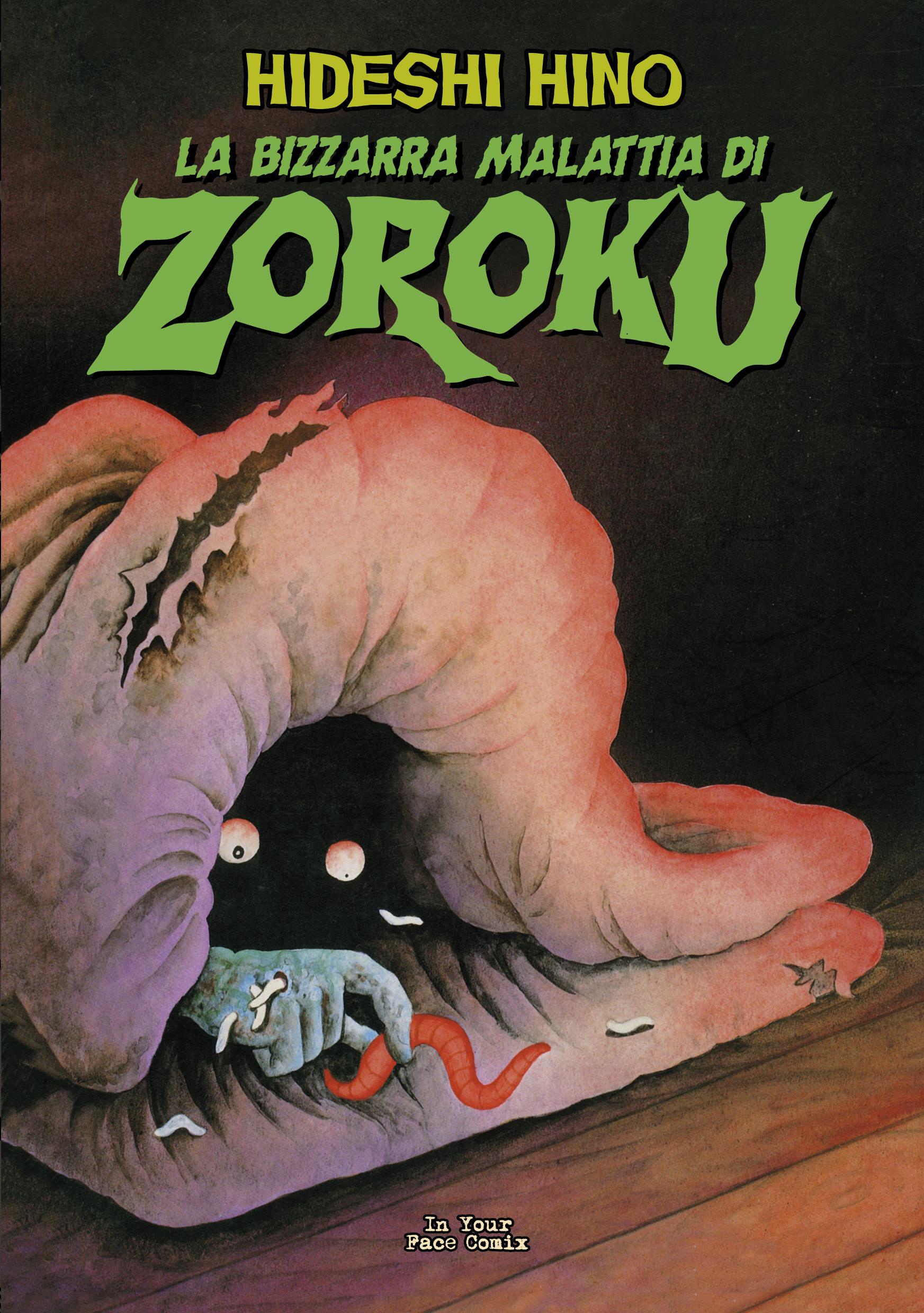 La bizzarra malattia di zoroku