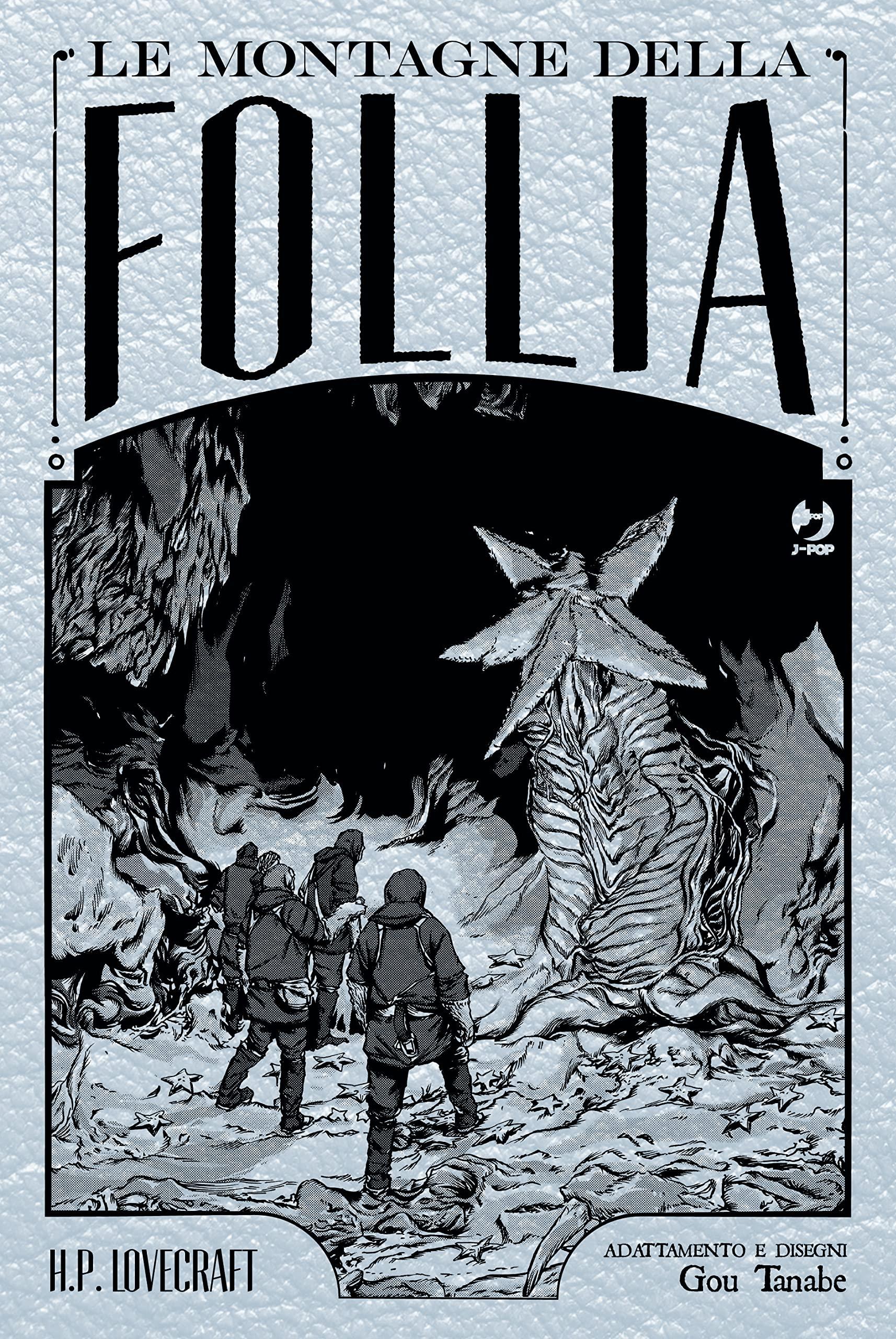 Le montagne della follia - Omnibus