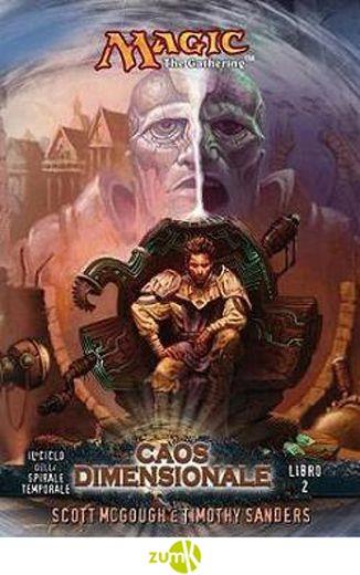 Magic the gathering 2 caos dimensionale