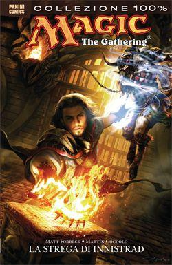 Magic: The gathering Vol. 2 - Il ladro di incantesimi