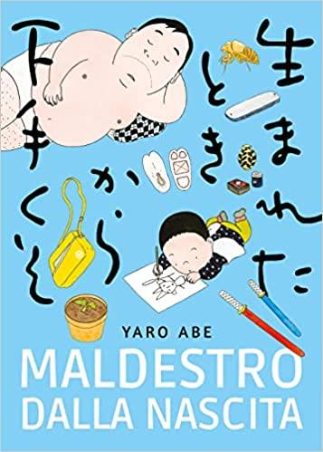 Maldestro dalla Nascita