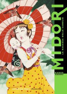 Midori: La ragazza delle camelie - New edition