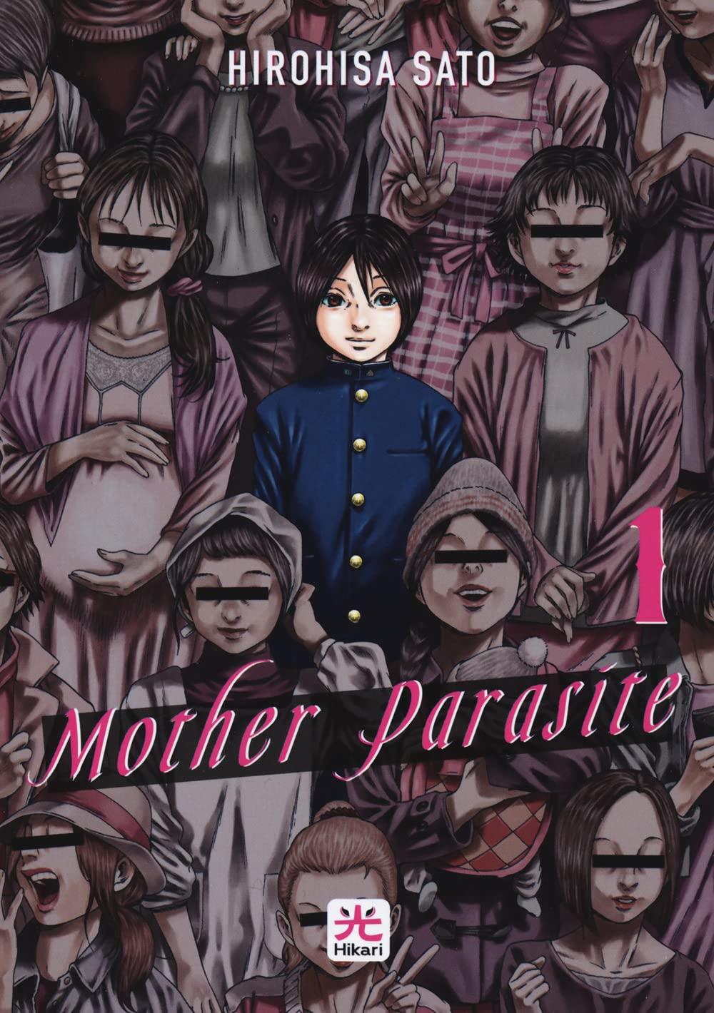 Mother parasite Vol. 1