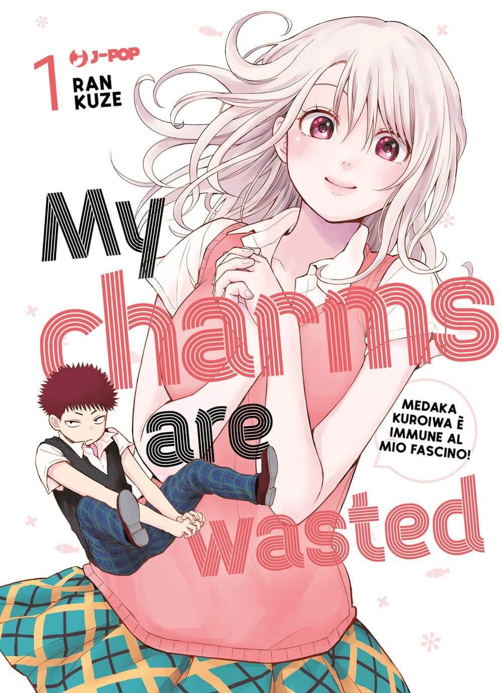 My charms are wasted Vol. 1